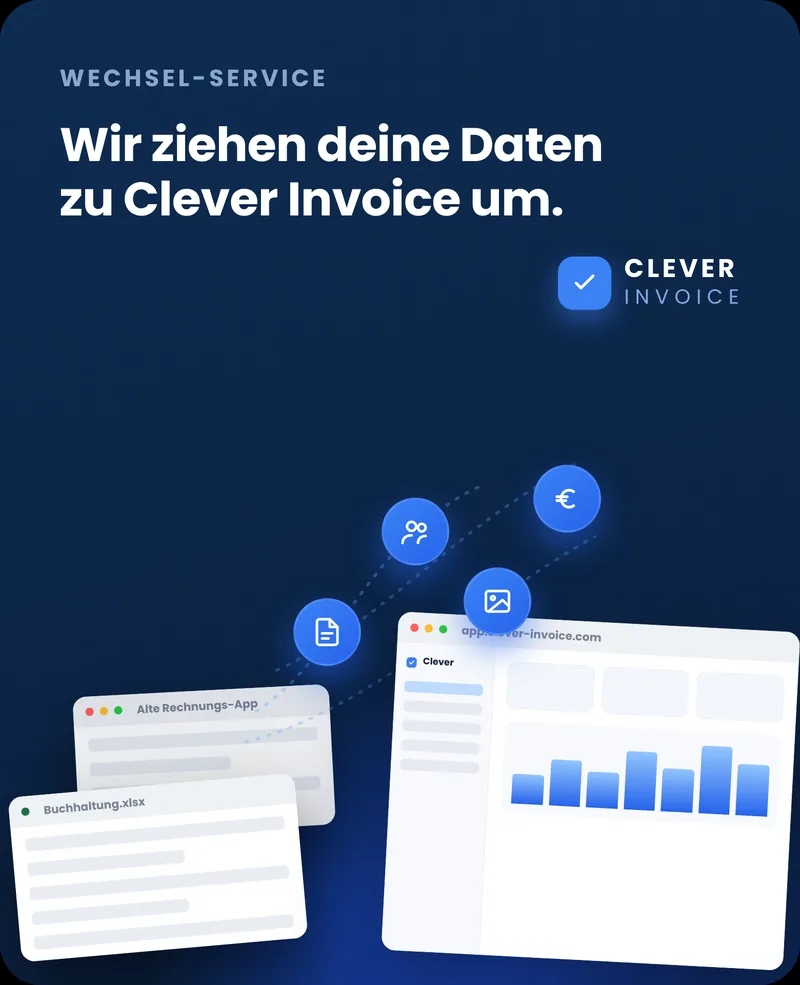 Wechsel-Service – wir ziehen deine Daten zu Clever Invoice um